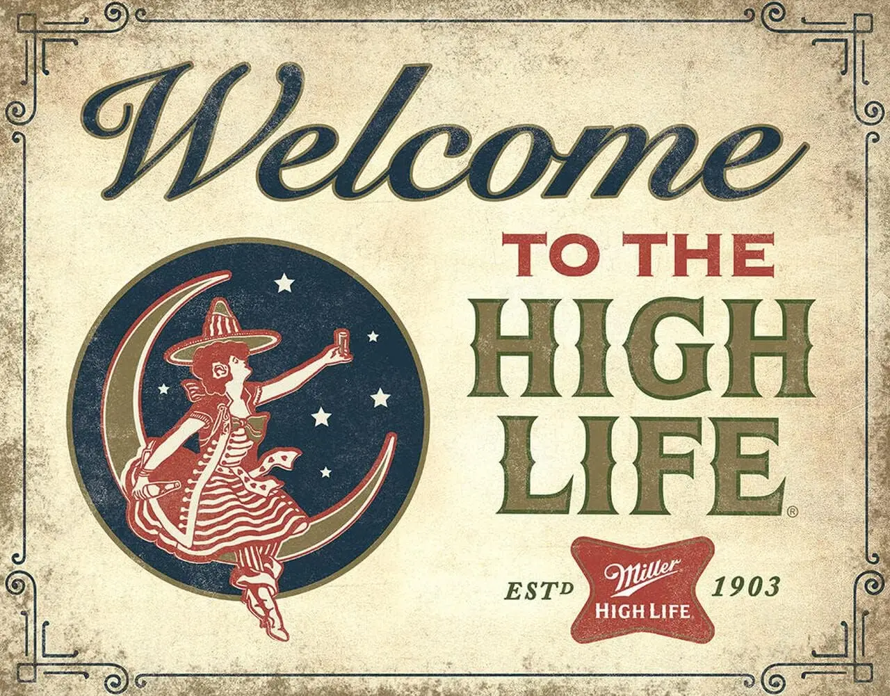 Empresas desesperadas Bienvenido a la vida alta - Cartel de chapa Miller High Life - Decoración de pared de metal vintage nostálgico - Hecho en EE. UU.