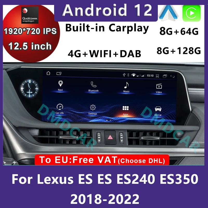 Android 12 Snapdragon 8+128G Car Radio Multimedia Video Player CarPlay Auto GPS Navigation For LEXUS ES ES200 ES300H ES250 ES350