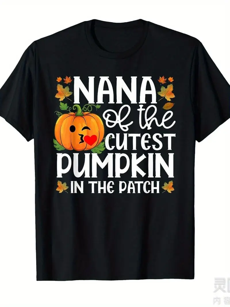 Nana Of The Cutest Pumpkin In The Patch Halloween T-Shirt Same Style For Men And Women 2025 Summer Short-Sleeved Pure Cotton Tee
