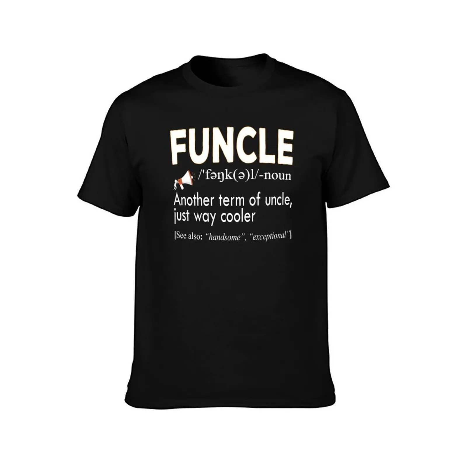 Funcle defination v1 T-Shirt Fashion Casual Short Sleeve T-Shirt