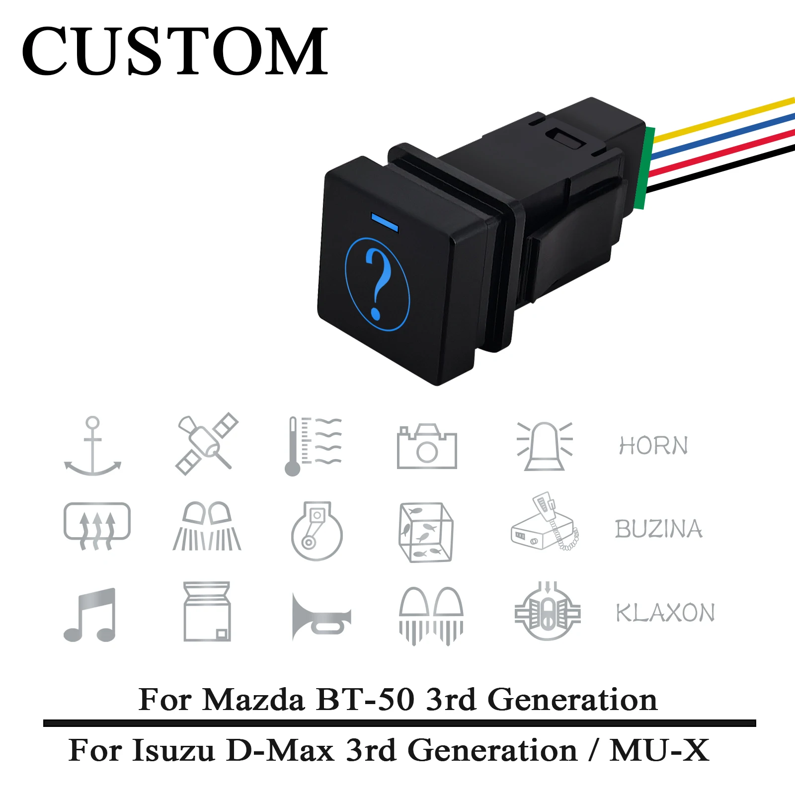 12V Custom Push Switch - Blue LED Backlight SPST ON-OFF Button With Wire For Isuzu D-Max MU-X Mazda BT-50 Car Accessories
