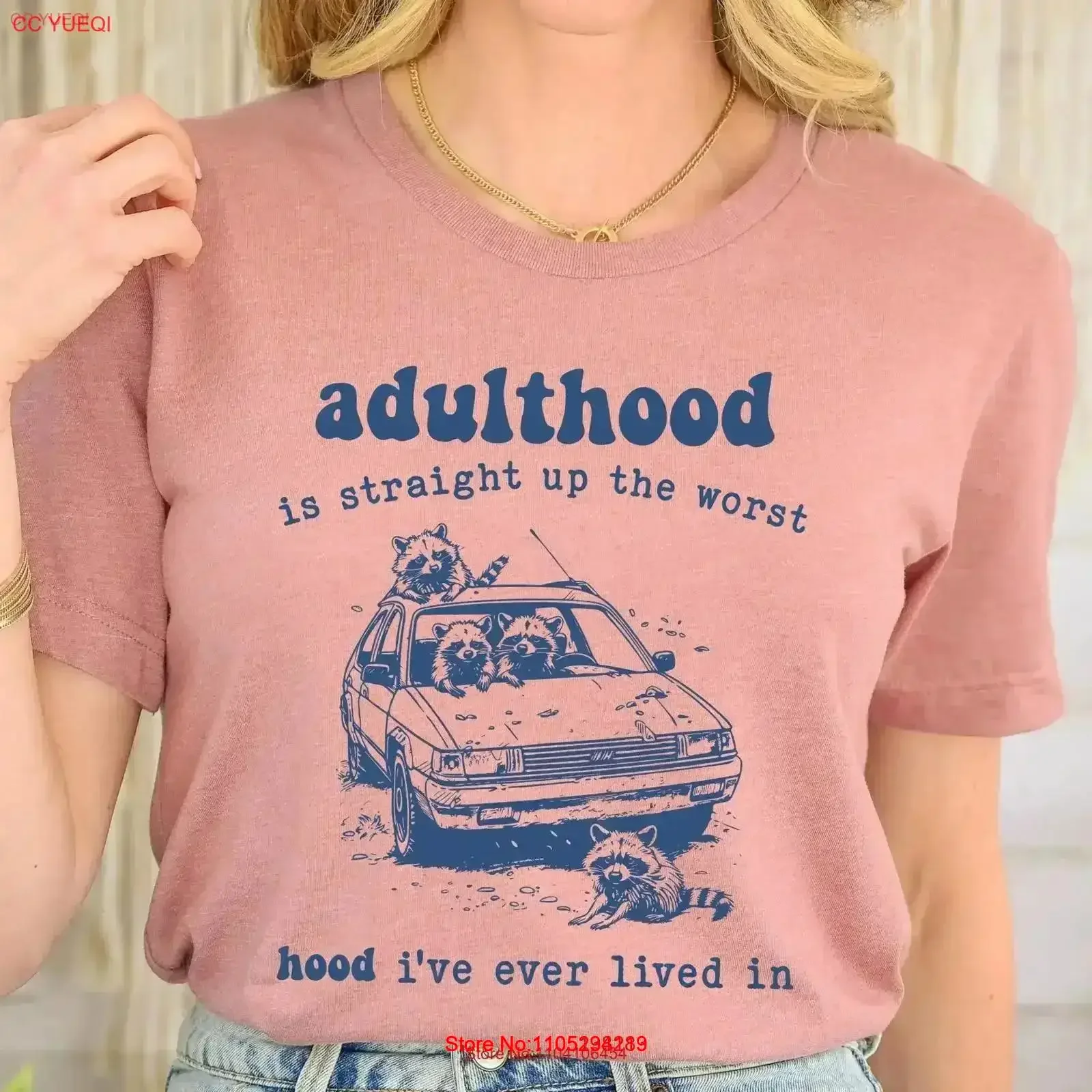 Adulthood Is The Worst Hood T Shirt Funny Adult Raccoon Lovers Minimalist Gag Meme Mom s vintage Washed  vintage Washed fashion