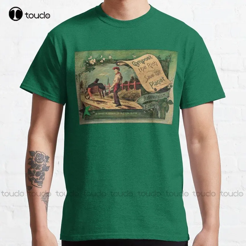 Compost The Rich - Ecology & Anticapitalism - English Classic T-Shirt Vintage T Shirts Digital Printing Tee Shirts Xs-5Xl Unisex