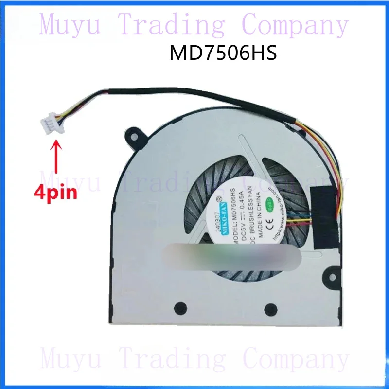 

New Original laptop/notebook CPU cooling fan for domestikin S22 S28 S29 X7 plus md7506hs 4pin