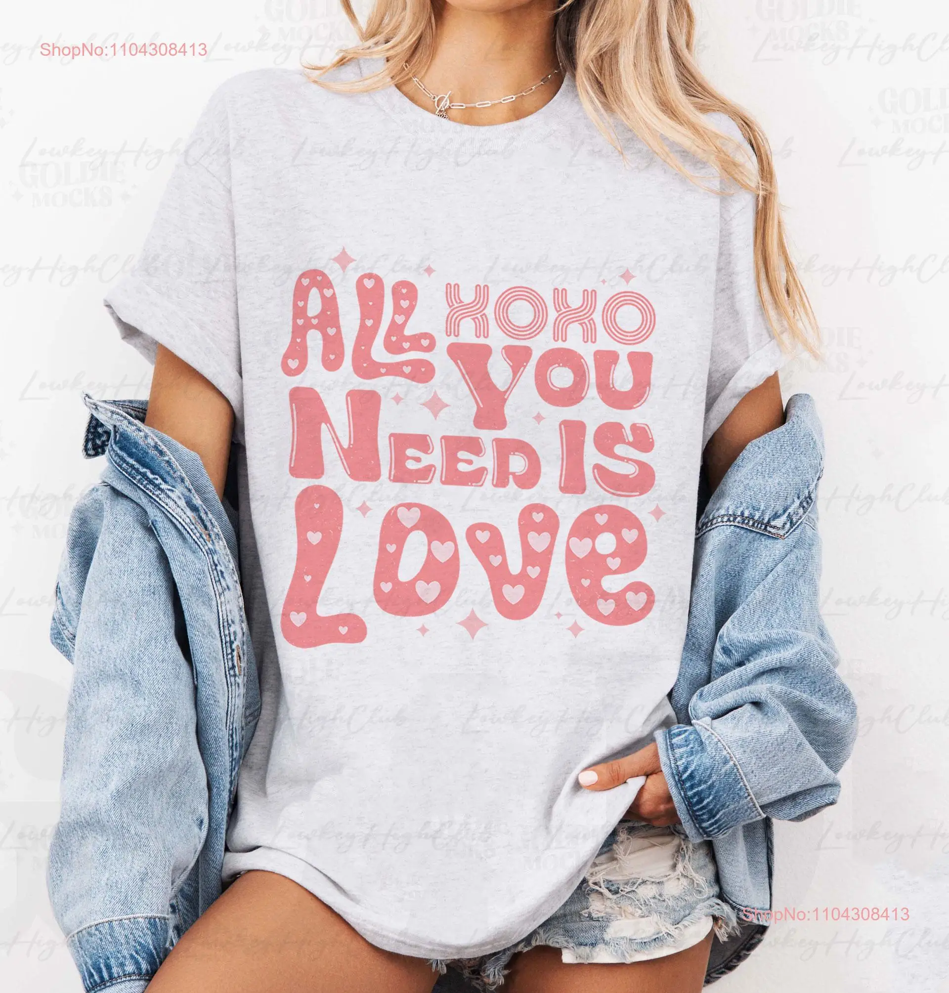 All You Need Is Love T Shirt Xoxo Valentine Day Lovely Lover Holiday Family Matching MYA599 long or short sleeves