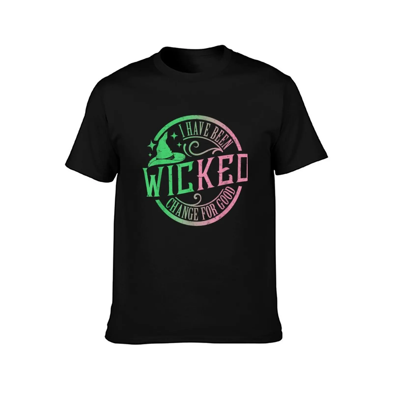 Wicked I Have Been Change For Good T-Shirt Basic Solid Color Short Sleeve T-Shirt