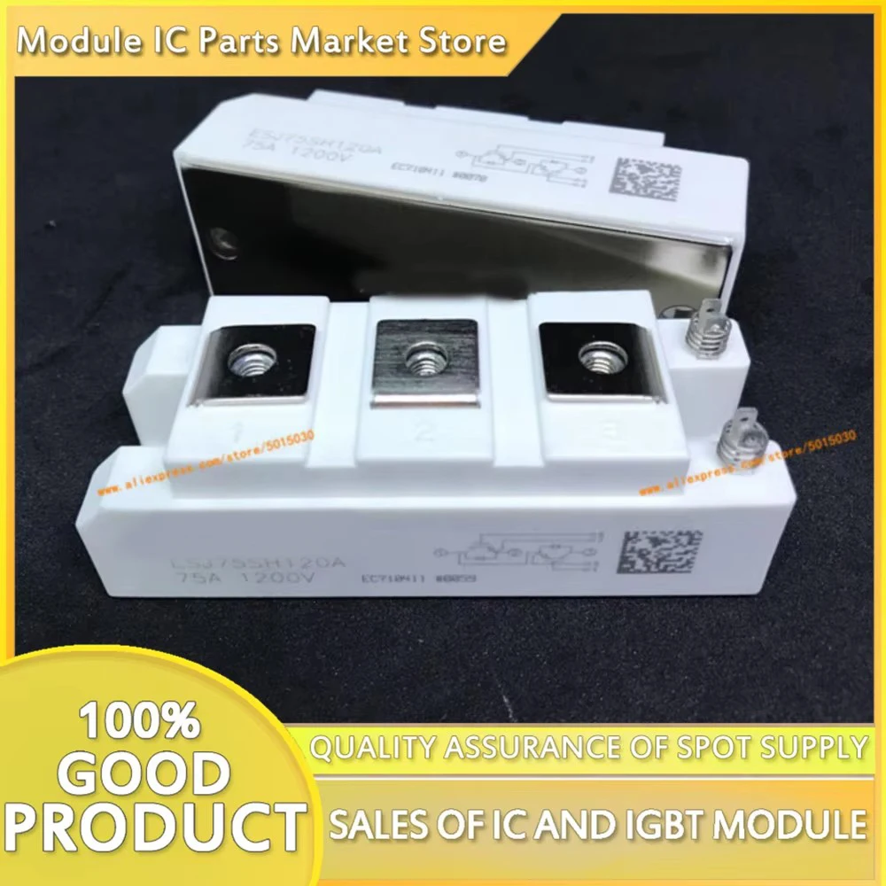ESJ50SH120A ESJ75SH120A ESJ100SH120A ESJ150SH120A NEW MODULE
