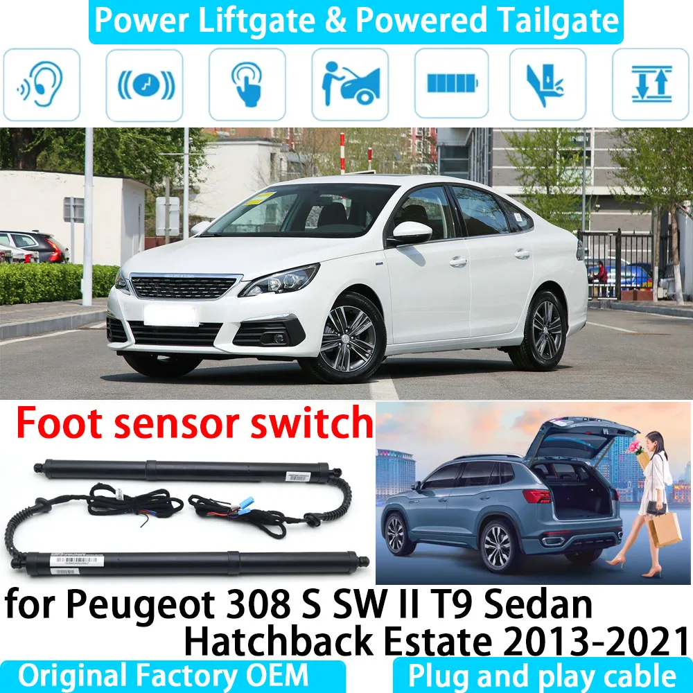 

for Peugeot 308 S SW II T9 Sedan Hatchback Estate Automatic Electric Power Liftgate Powered Tailgate Strut Tail Gate Lift System
