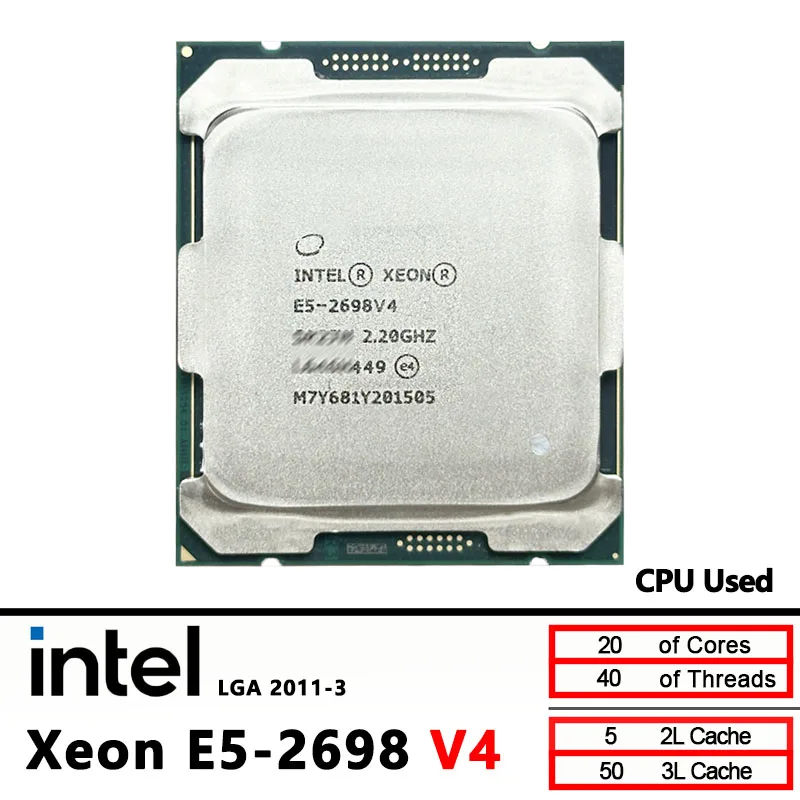 

Intel Xeon E5 2698 V4 Used 2698V4 CPU processor 2.2GHz 20-Core LGA 2011-3