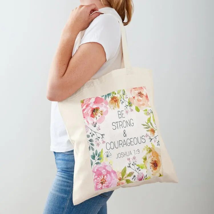 Soyez fort et courageux, sac fourre-tout en toile, sac à bandoulière, sac cadeau, sac de shopping en toile