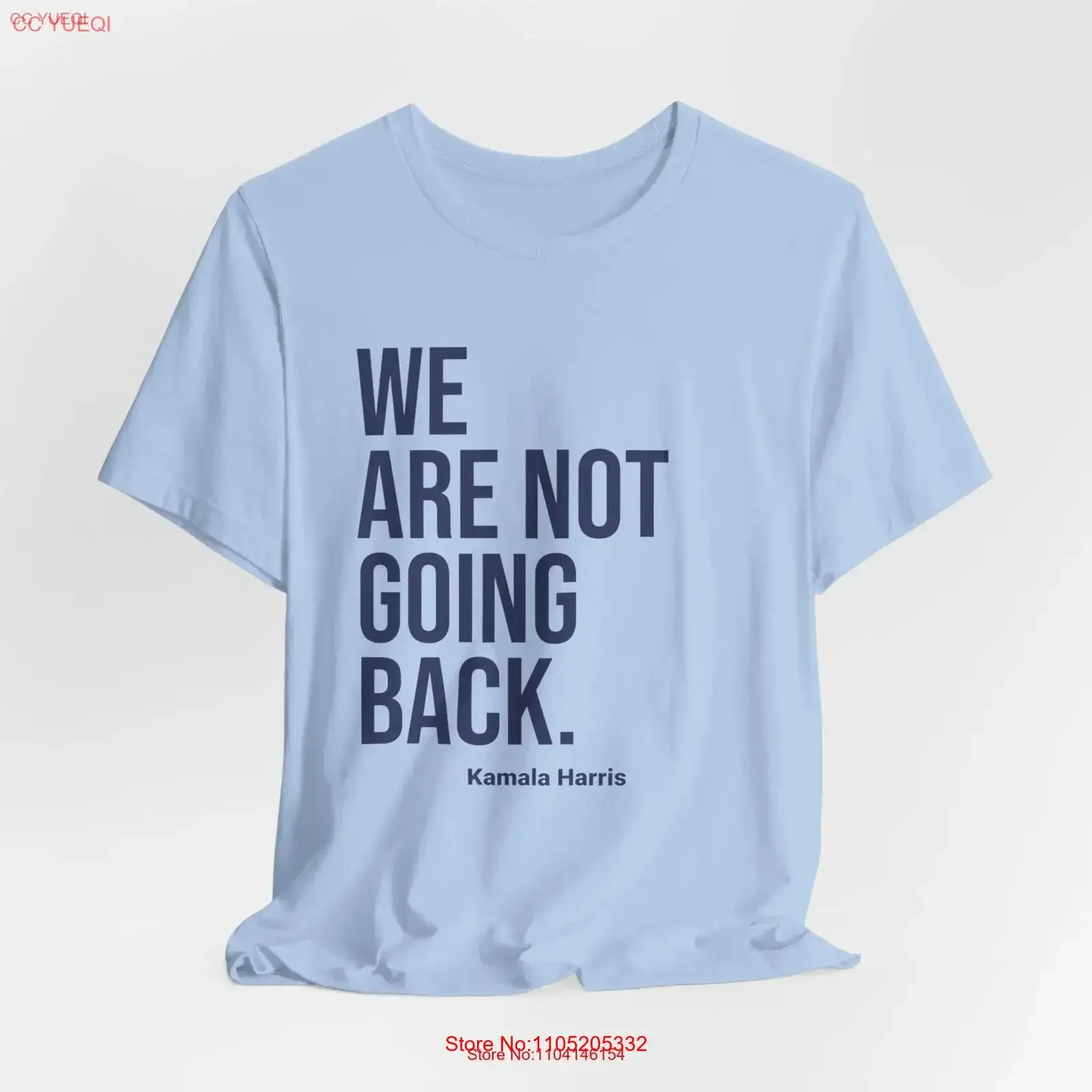 We are Not Going Back T Shirt Harris Walz 2024 Madam PresidenT Kamala vintage Washed Breathable Versatile Comfortable
