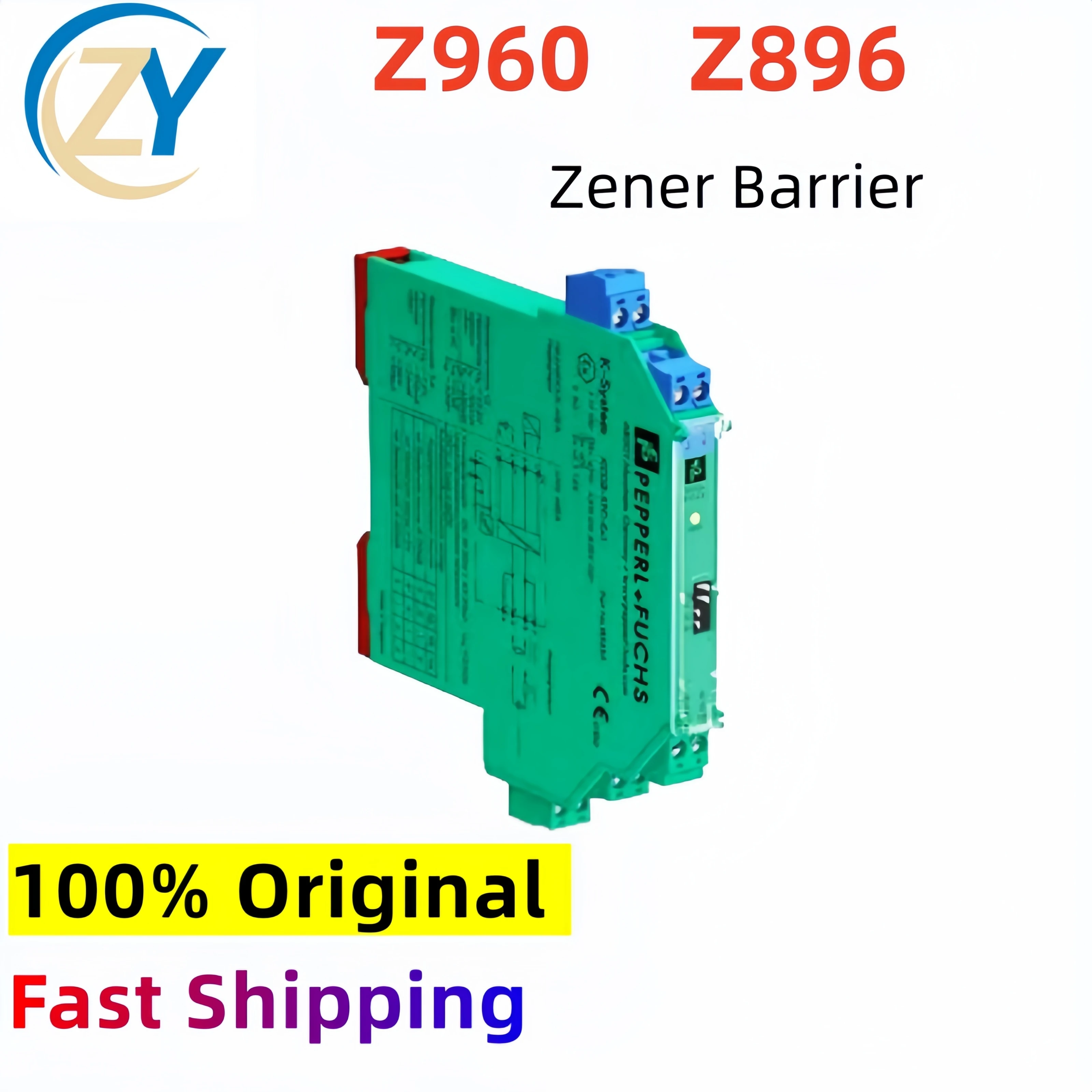 New Original Z960 Z896 Zener Barrier 2-Channel DC Version, Negative Polarity Fuse Rating 50mA In Stock