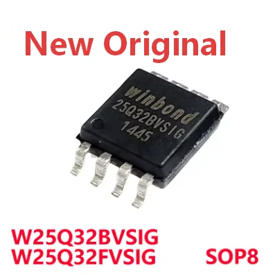 10/PCS Original W25Q32BVSIG W25Q32 BVSIG W25Q32FVSIG W25Q32 FVSIG 25Q32 FVSIG BVSIG SOP8 chip In Stock