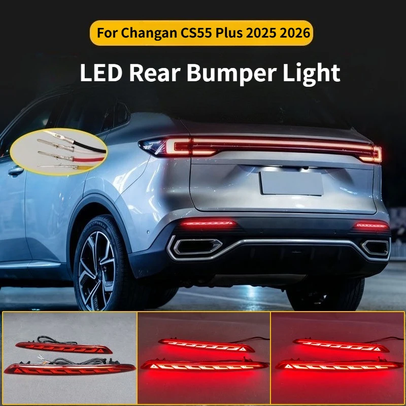 For 4th Generation Changan CS55 Plus 2025 2026 Rear Bumper Light Dedicated Modified LED Brake Light Reflector Accessories