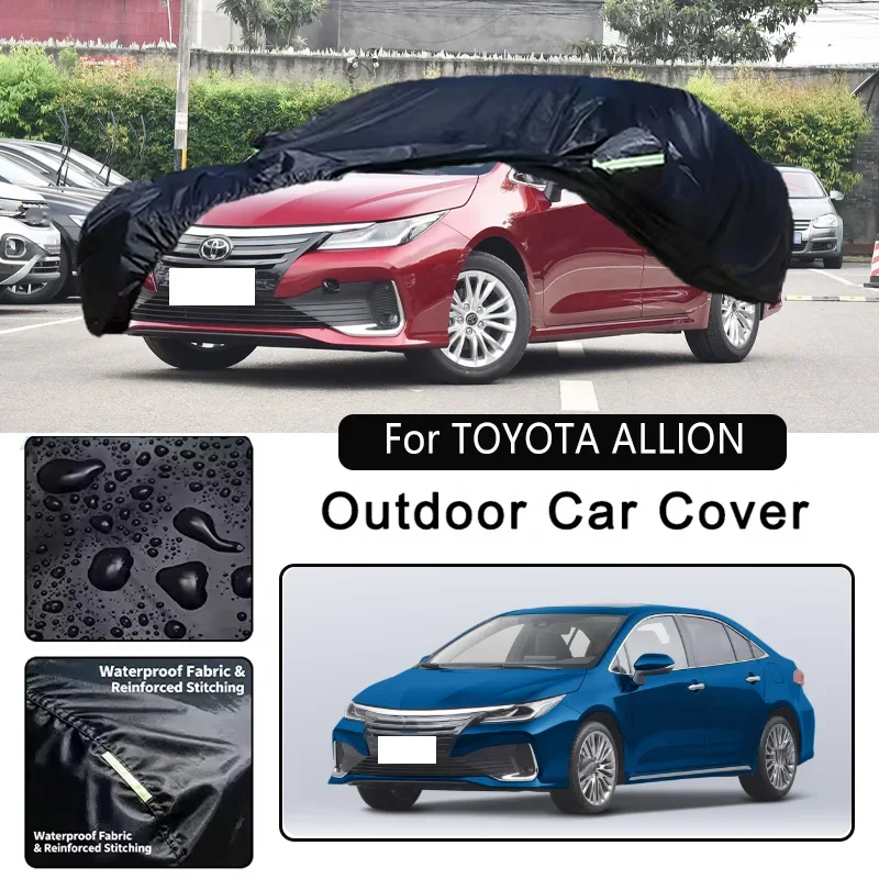 

For TOYOTA ALLION Car Covers Outdoor Waterproof Dustproof Sun Rain Snow Protection Thick Oxford Cloth Car Accessories