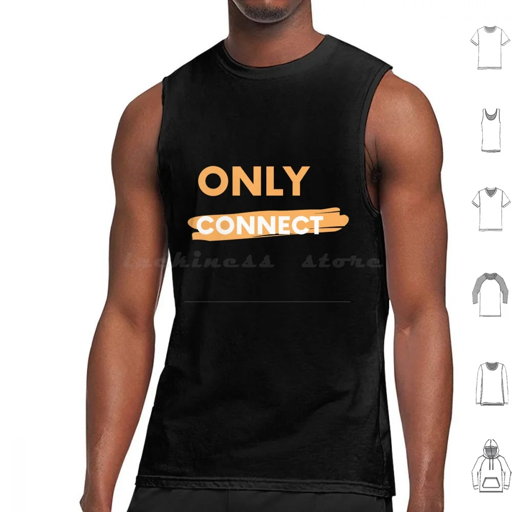 Only Connect Tank Tops Print Cotton Only Connect Connect Fun Funny Peace Music Cool Lies Truth Energy Vibrations