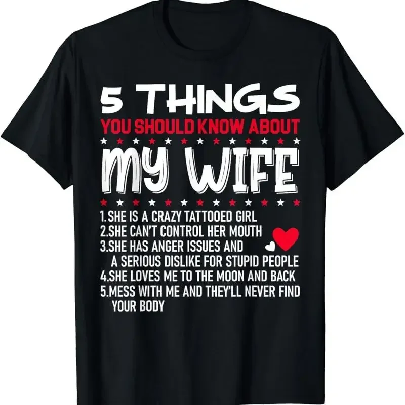 T-shirt pour homme, nouveau, « Proud Husband Best Friend », 5 choses que vous devriez savoir, « My Wife », S 3XL