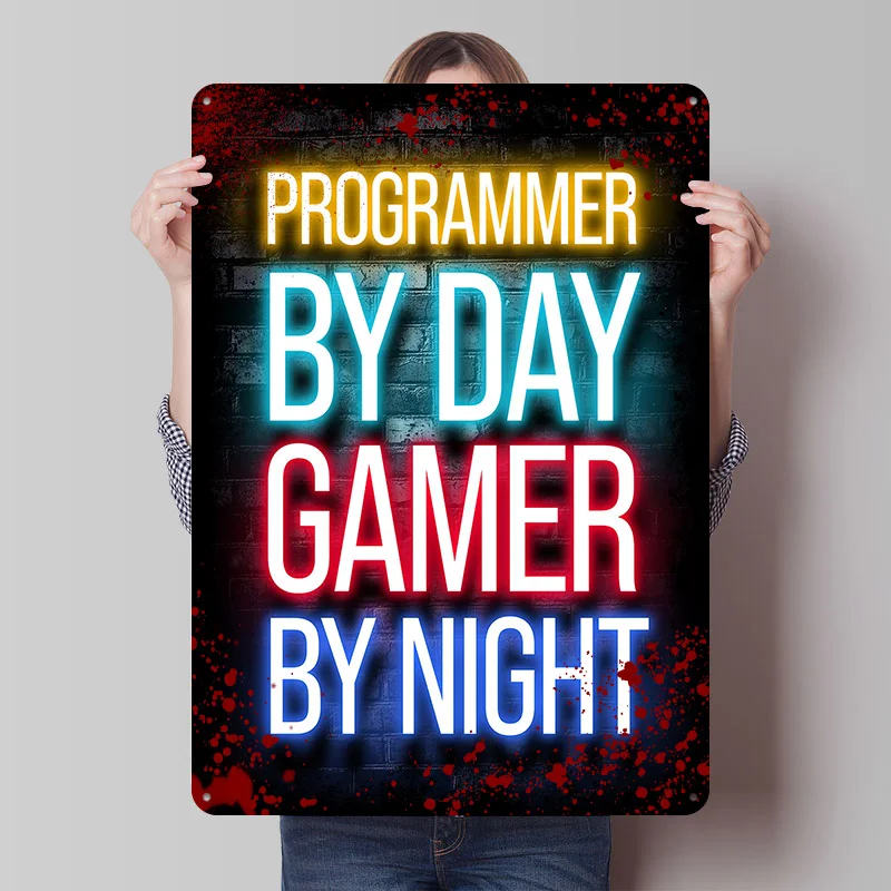 

Programmer and Gamer Quote Tinplate Poster Customized Wall Art Vintage Metal Signs Retro Tin Plaque for Decoration Room House