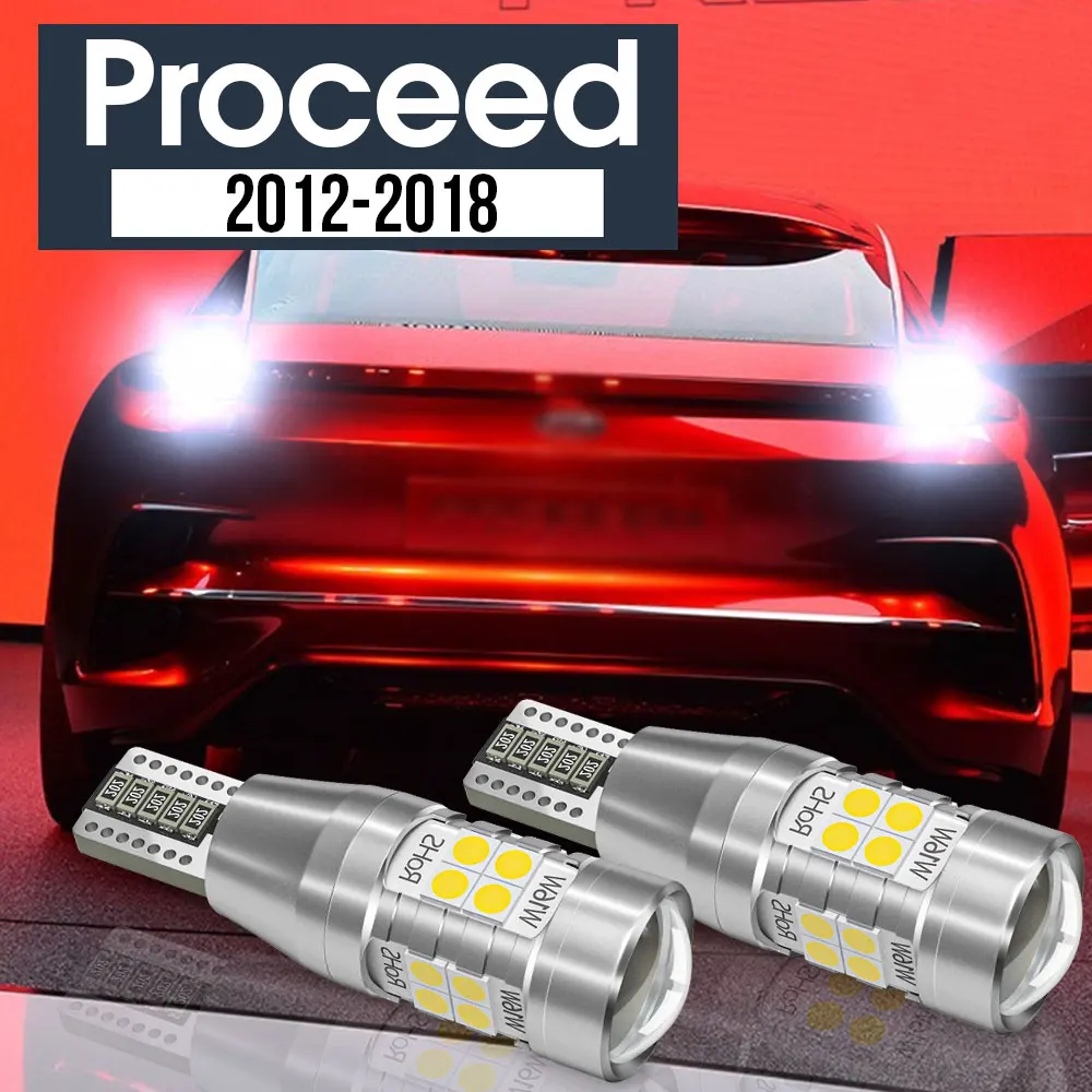 

2pcs LED Backup Light Reverse Lamp Canbus Accessories For Kia Proceed 2012-2018 2013 2014 2015 2016 2017