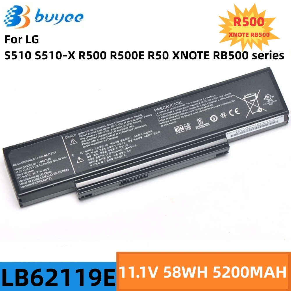 New LB62119E Laptop Li-Ion Battery For LG Probook S510 S510-X R500 R500E R50 XNOTE RB500 Series Notebooks 11.1V 5200mAh 58Wh