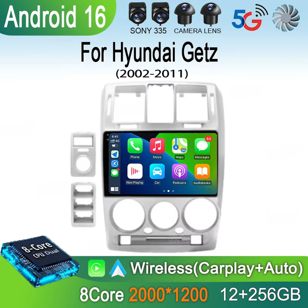 Car Radio Android 16 For Hyundai Getz 2002 - 2008 2009 2010 2011 Navigation GPS Multimedia Player Stereo WiFi+4G Carplay DSP BT