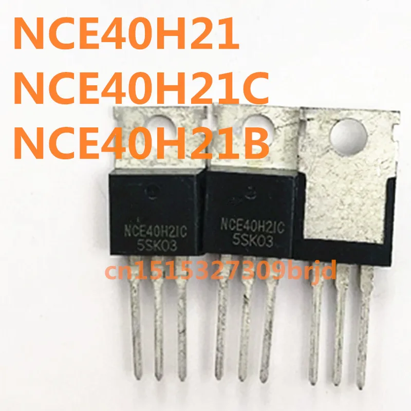 Original 10PCS/ NCE40H21 NCE40H21C NCE40H21B 210A/40V TO-220