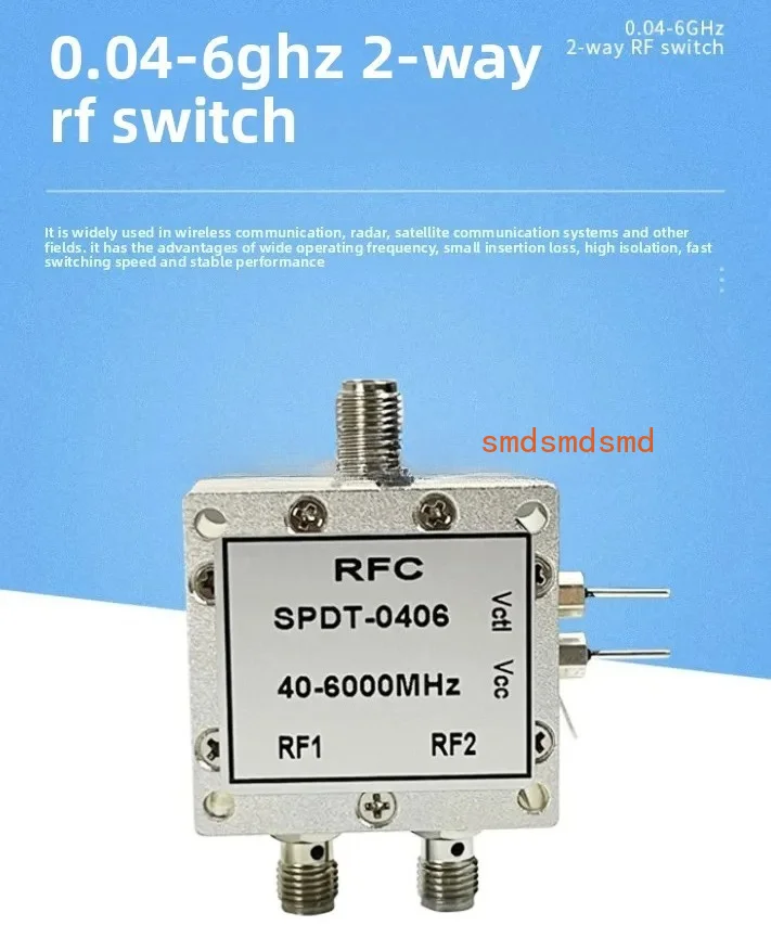 2-Channel RF switch 0.04-6 GHz SPDT2.4G5.8G single pole double throw switch