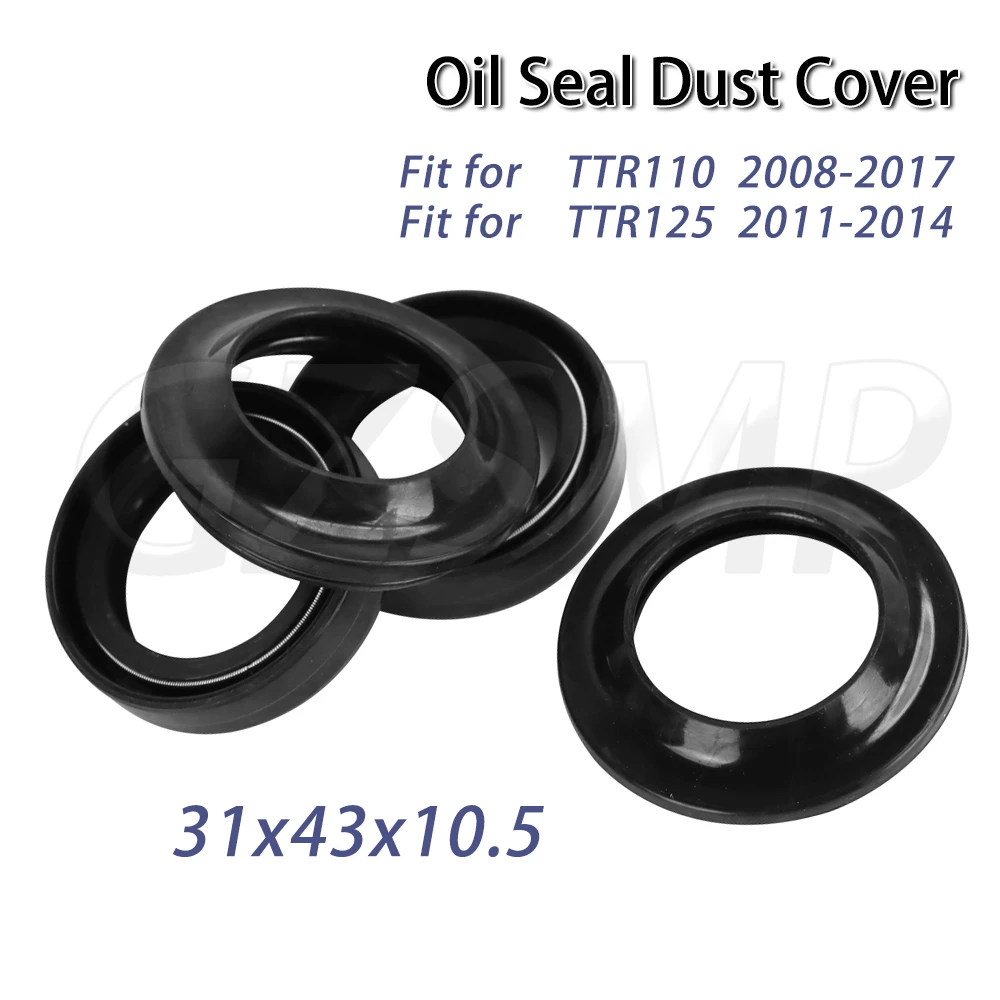 31x43x10.5 Motorcycle Front Fork Damper Oil Seal 31x43 Dust Seal Fit for Yamaha TTR110 TTR125 TTR 110 125