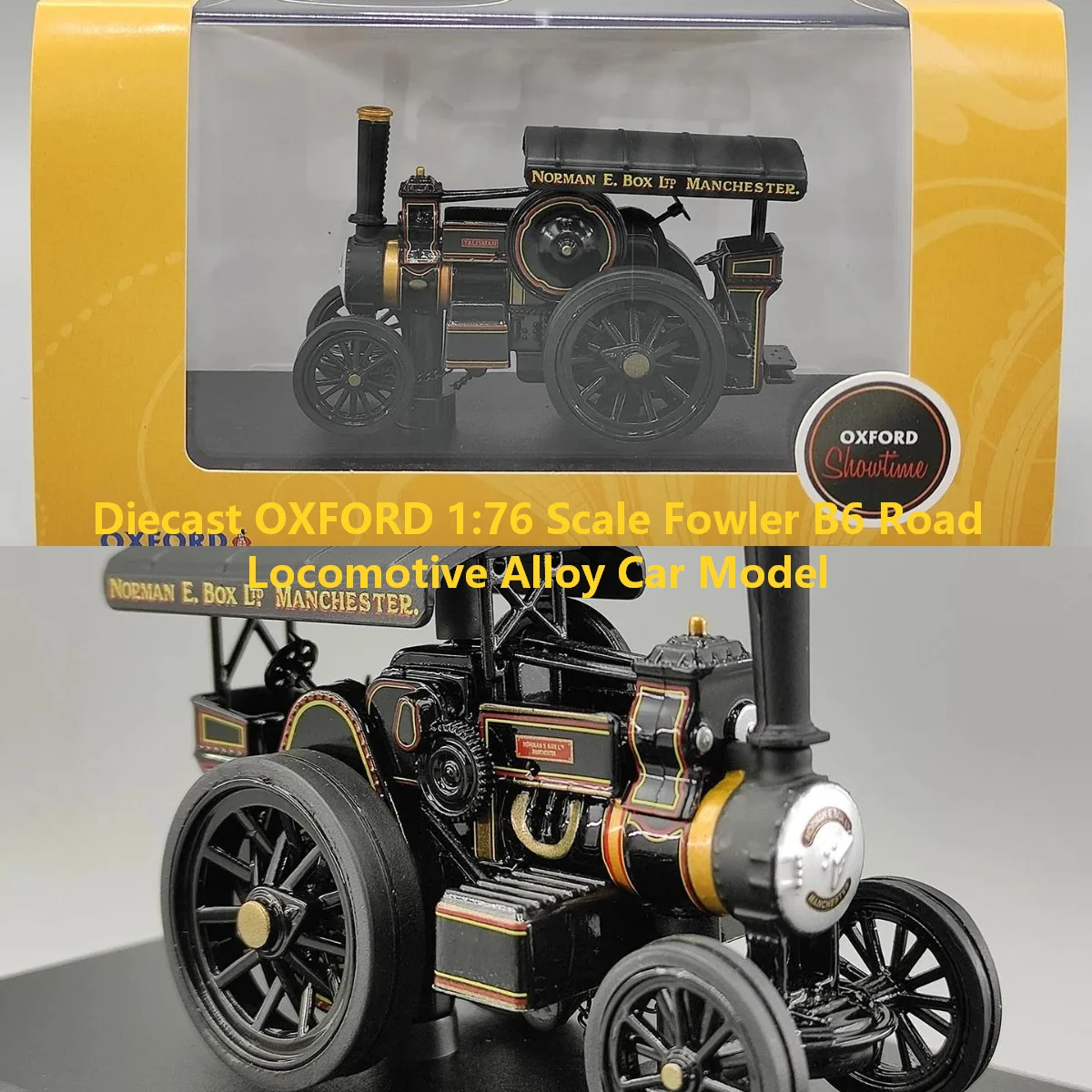 Diecast OXFORD 1:76 Scale Fowler B6 Road Locomotive Alloy Car Model