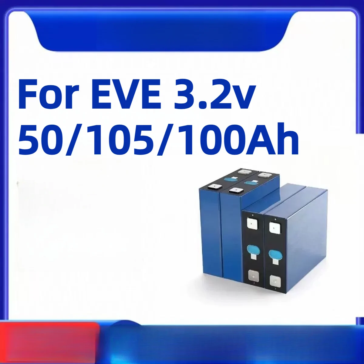 For EVE 3.2v 50/105/100Ah Lithium Iron Phosphate Large Single Lithium Battery Cell RV Energy Storage