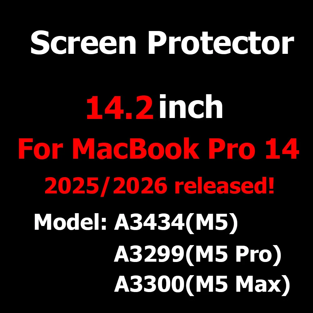 Screen Protector for 14Inch MacBook Pro 14 2025 Released M5 Model A3434 Tempered Glass for MacBook Pro14 M5 Pro/M5 Max 2026