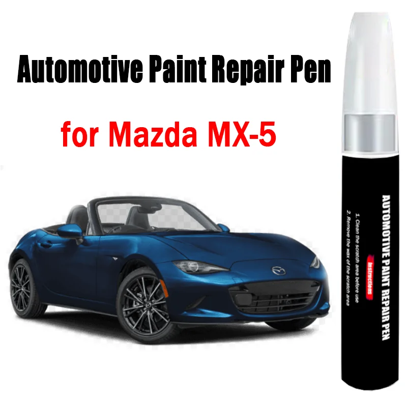 Automotive Paint Repair Pen for Mazda MX-5 Touch-Up Pen Paint Scratch Remover Car Paint Care Accessories