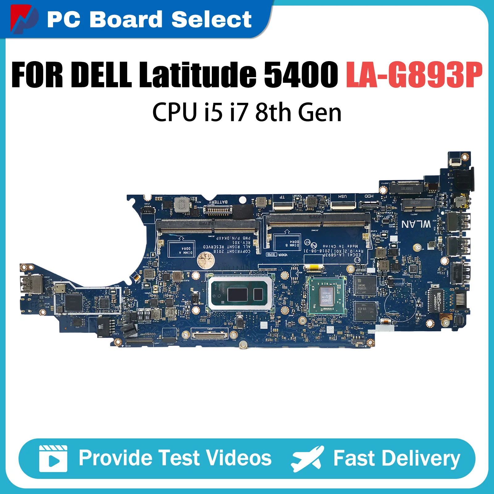 

Notebook Motherboard For DELL Latitude 5400 LA-G893P CN-0CNJCN 0CNJCN DDR4 DK4XP Laptop Mainboard with CPU i7-8665U Gen