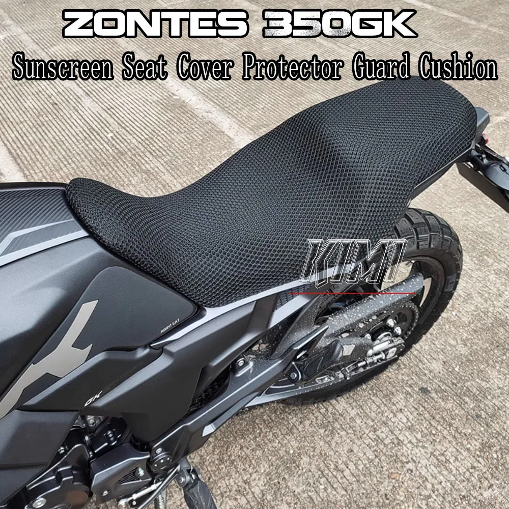 

FOR ZONTES GK 350 GK350 Motorcycle Breathable Cushion Seat Cover Protector Guard 3D Heat Insulation Sunscreen Mesh Accessories