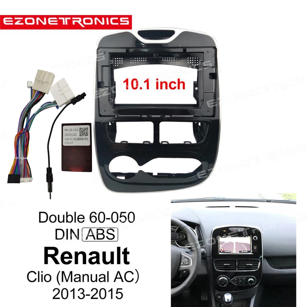 

1DIn 2Din Car DVD Frame Plug Audio Fitting Adaptor Dash Trim Kits Facia Panel 10.1inch For Renault Clio Manual AC 2013-15 Radio