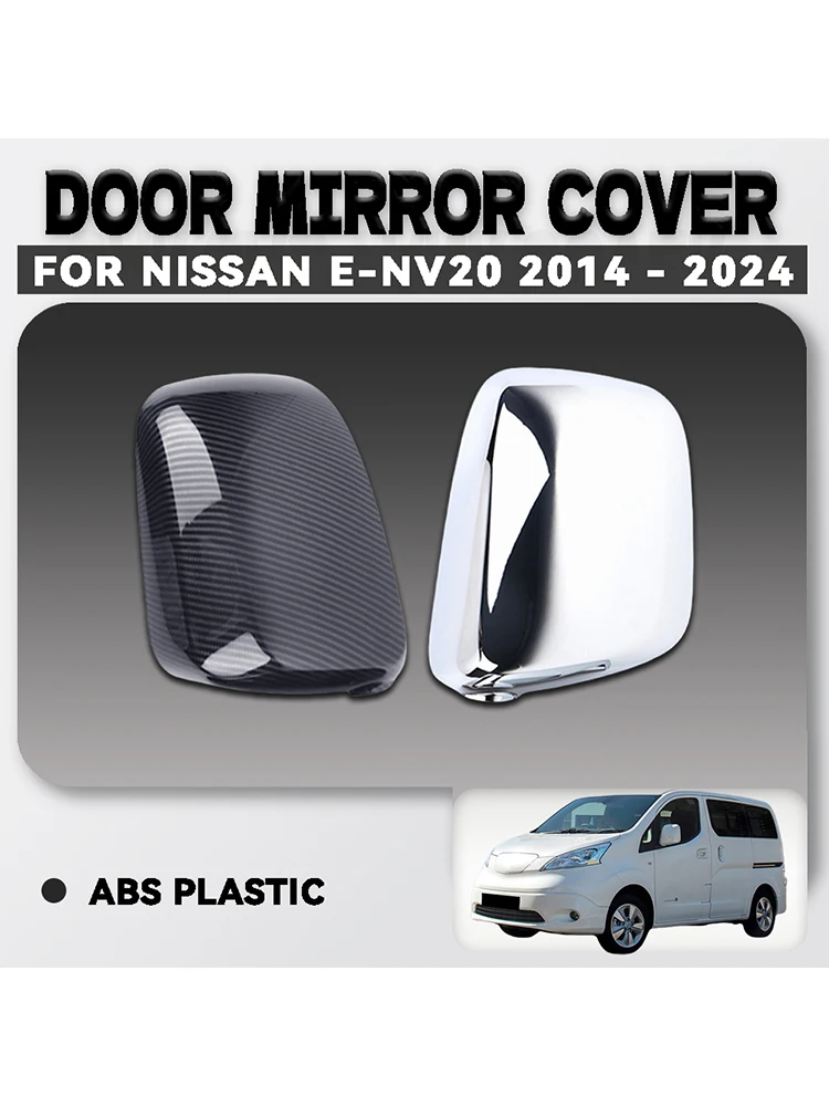 

АБС-серебристый пластик из углеродного волокна для Nissan e-NV20 2014-2024, крышка зеркала на дверь автомобиля, автомобильные аксессуары, внешнее украшениеAbs C