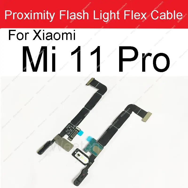 Proximity Distance Ambient Light Sensor For Xiaomi Mi 10 10T 11 11T Pro Lite Mi 10 11 Ultra Flashlight Sensor Flex Cable Parts