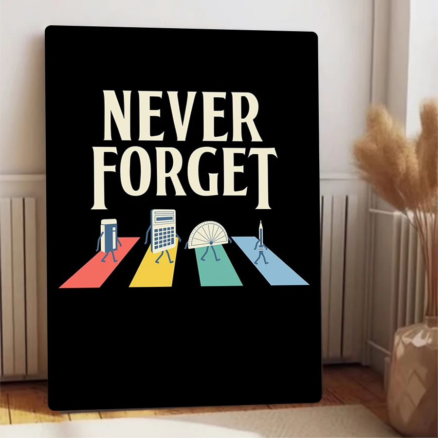 لا تنسى أبدًا أدوات الرياضيات معبر آبي الطريق نمط معدن القصدير تسجيل خمر الرجعية جدار ديكور فني للمنزل مكتب الفصول الدراسية