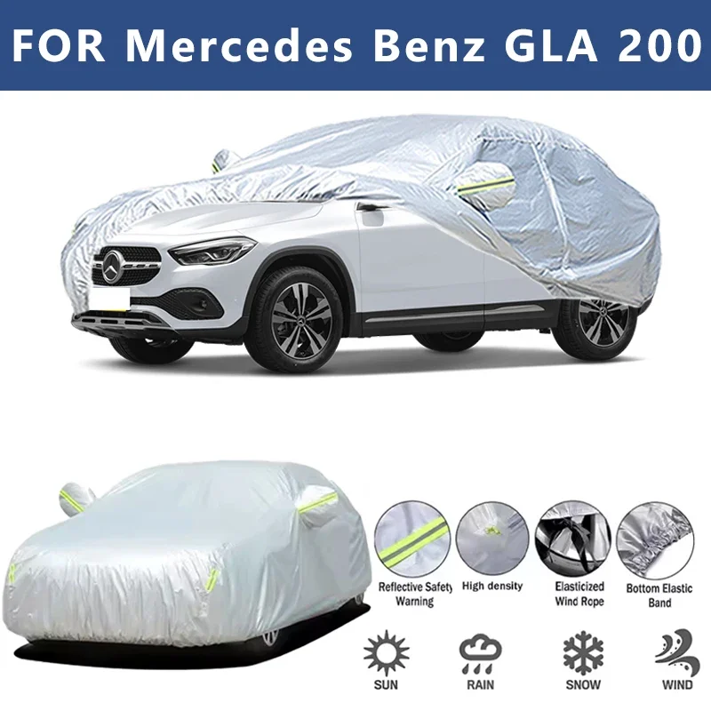 

For Mercedes Benz GLA 200 Car Cover Outdoor Protection Covers Snow Sunshade Waterproof Dustproof Exterior UV Car Accessories