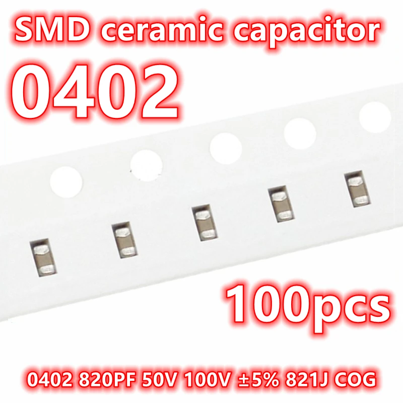 Condensador cerámico Original 100 820PF 50V 0402 V ± 100 821J COG SMD IC 5% (1005 piezas)