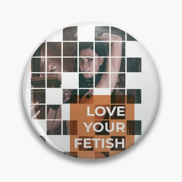 Love Your Fetish  Soft Button Pin Decor Women Gift Jewelry Funny Hat Cute Brooch Lover Badge Creative Metal Lapel Pin Fashion