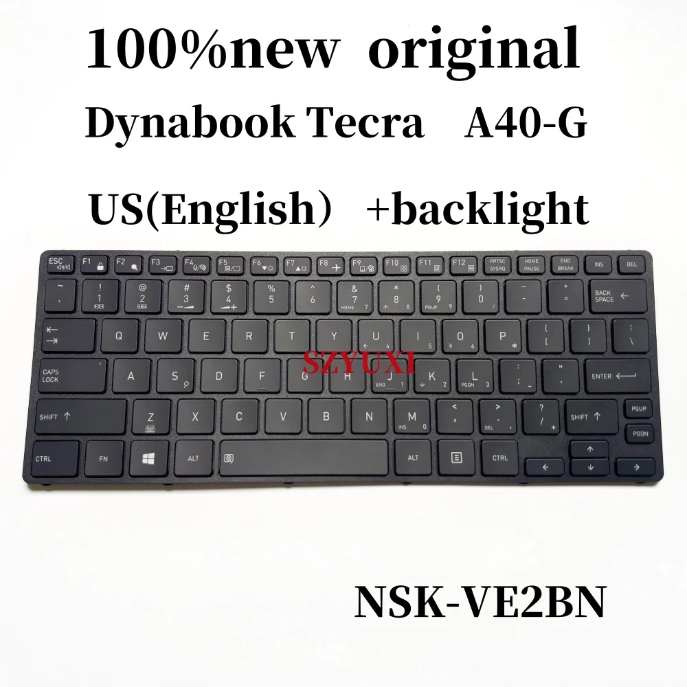 100% جديد وأصلي باللغة الإنجليزية الأمريكية للوحة مفاتيح الكمبيوتر المحمول Toshiba Dynabook Tecra A40-G مع إضاءة خلفية NSK-VE2BN 9Z.NGZBN.201