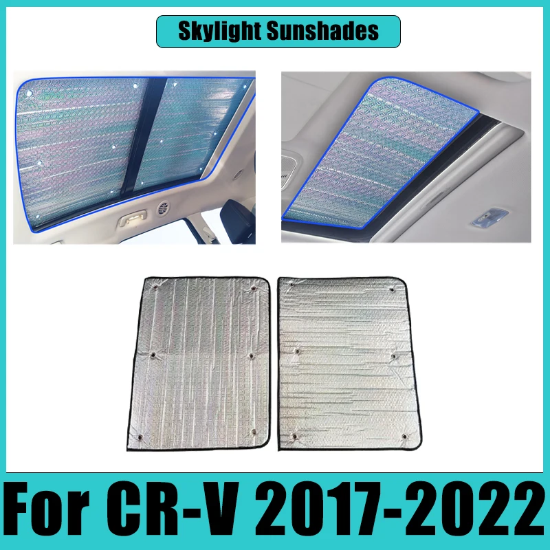 

Car Skylight Sunshades For Honda CR-V RW 2017-2022 Sun Visor Roof Sunscreen Curtain Covers Anti-UV Heat Insulation Accessories