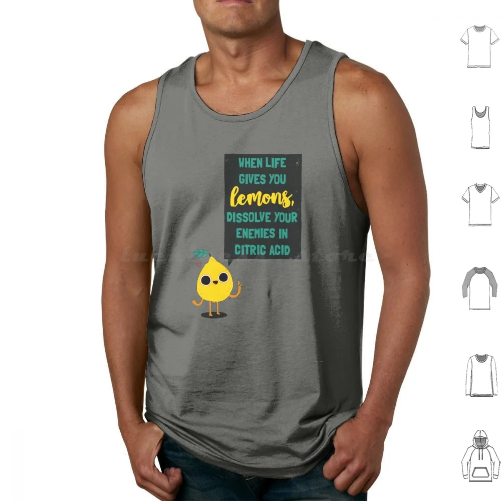Friendly Lemon Advice Tank Tops Vest Sleeveless Cute Lemon Fruit Food Lemons Lemonade Healthy Proverb Saying Funny Humor