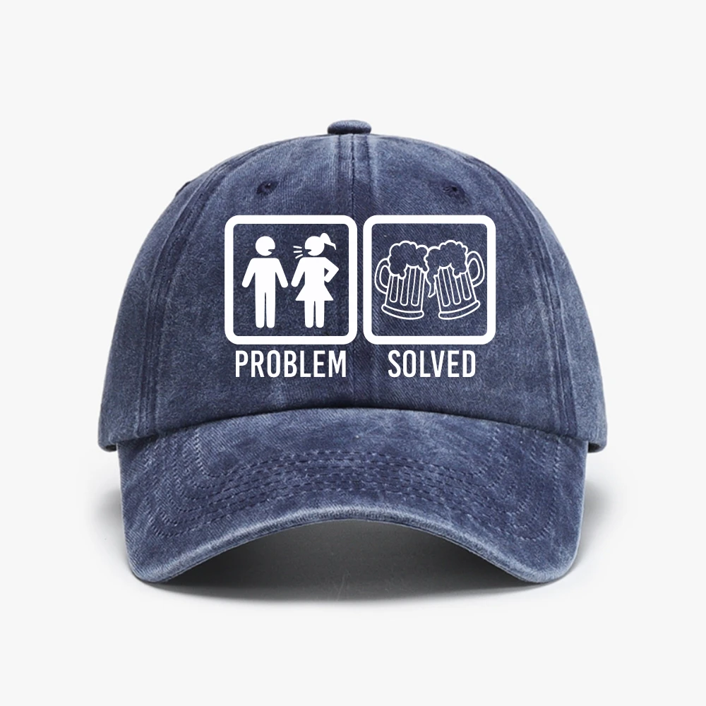 problem Solved Drink Beer Vintage Washed Cotton Baseball Cap Fashion Women Men Hat Sport Visors Snapback Cap Sun Hat