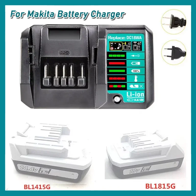 

DC18WA BL1815G BL1413G Li-Ion Battery Charger For Makita 14.4V-18V G Series Battery Charger Rechargeable Power Tool 100V-240V