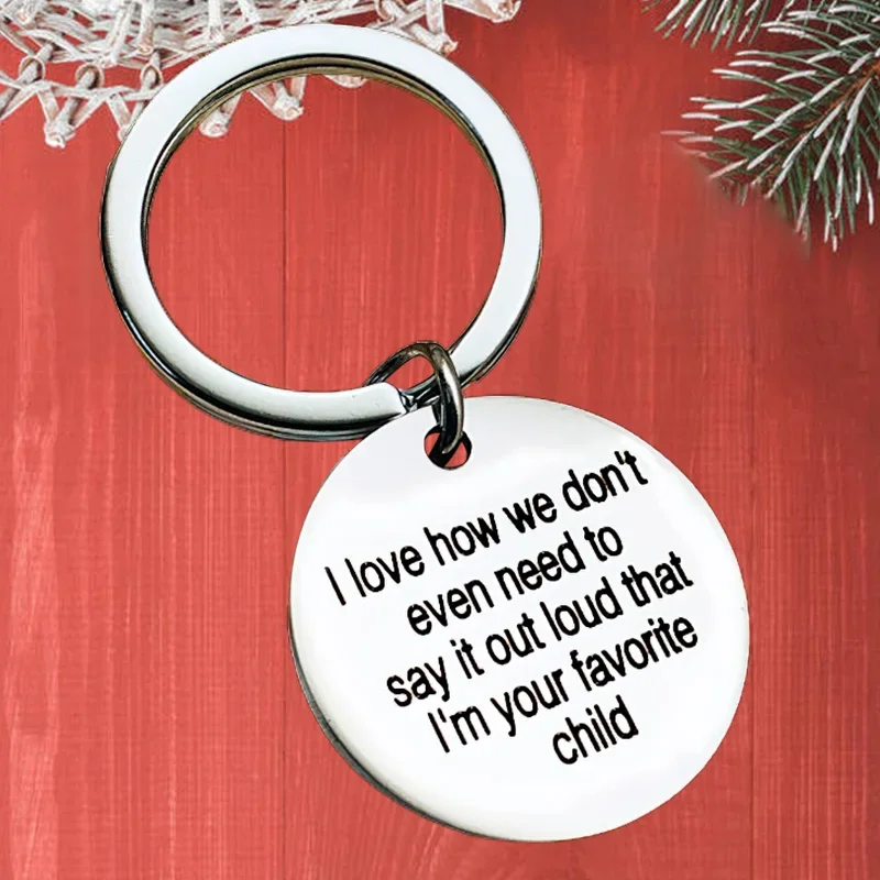 

Metal Mom Dad Gift Keychain Pendant Mothers Day Fathers Day Key Chain Keyring I'm Your Favorite Child