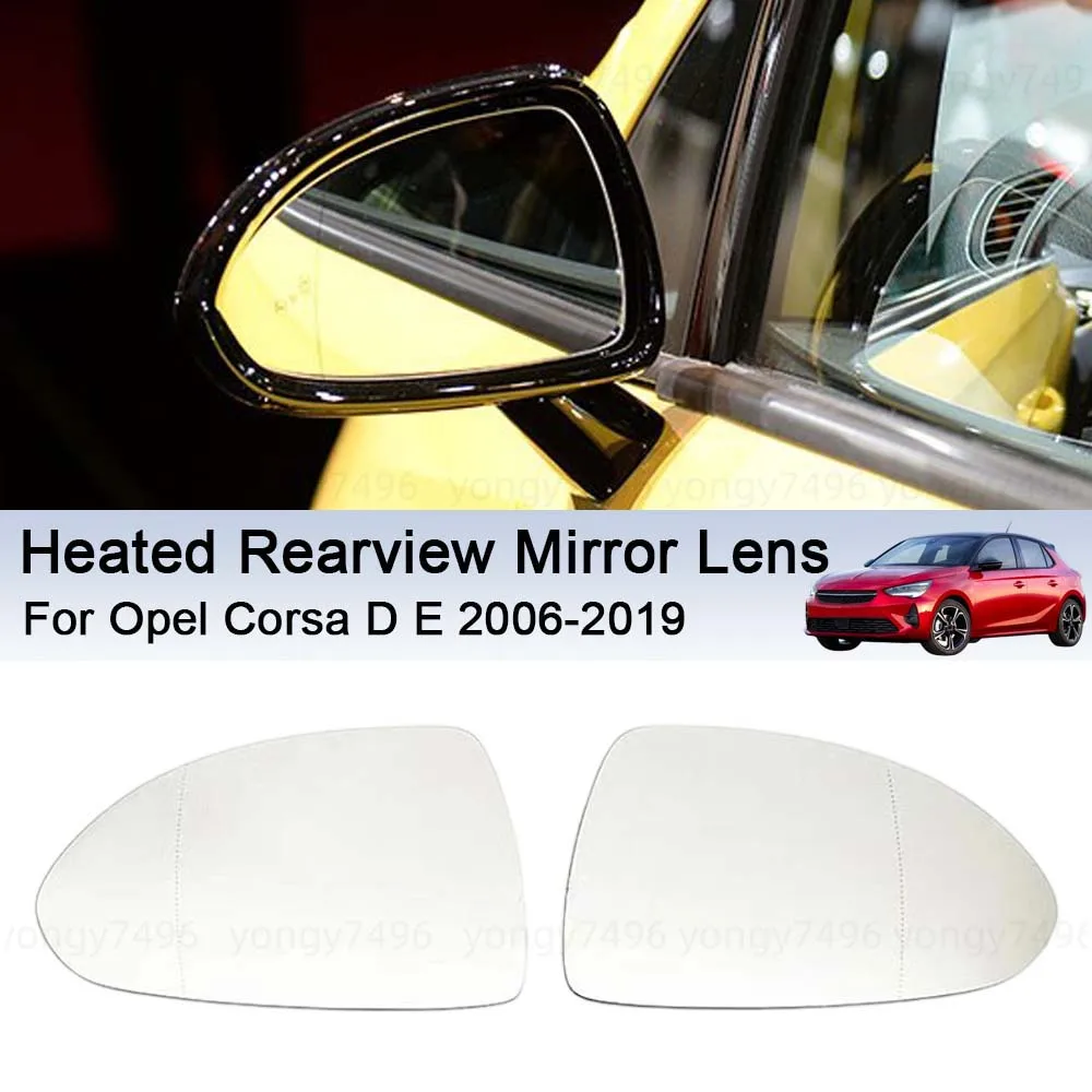 

Cars Accessories Heated Rearview Mirror Lens For Opel Corsa D E 2006-2019 Car Rearview Accessories Car Upgrade Modify A Car