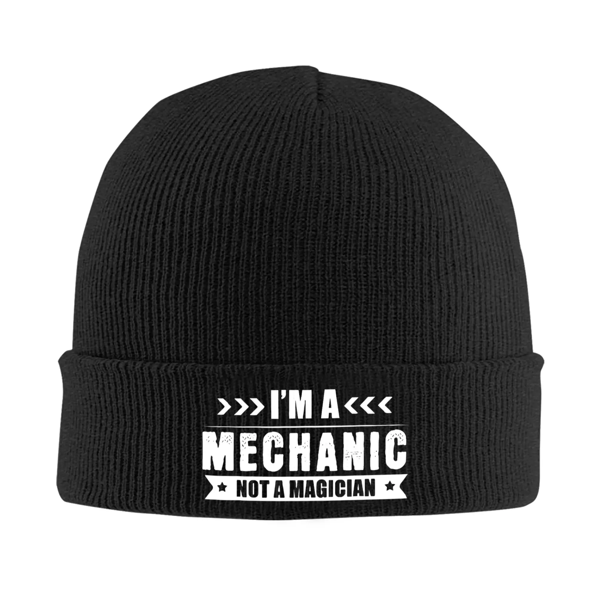 A Mechanic Not A Magician Knitted Caps for Women Men Beanie Autumn Winter Casual Hat Acrylic Humour Engineer Warm Cap