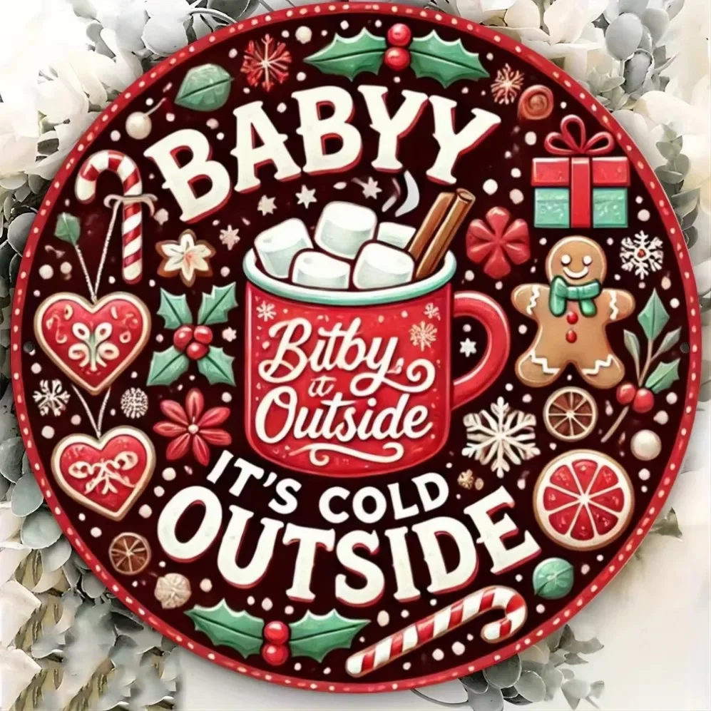 علامة معدنية لإكليل عيد الميلاد "Baby It's Cold Outside" - ديكور حائط دائري للعطلات